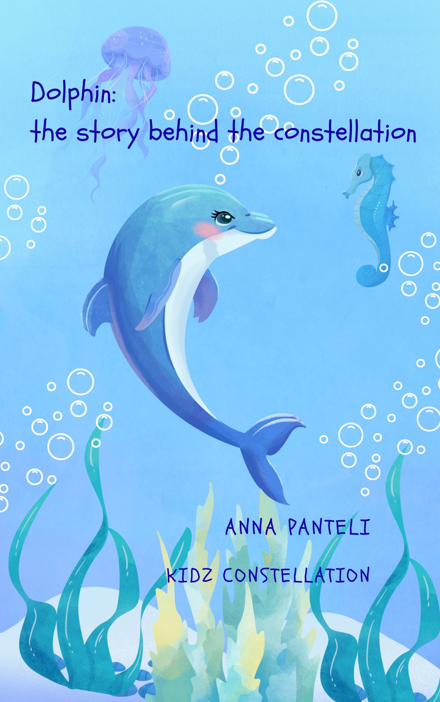 Dolphin- The story behind the constellation/  e book